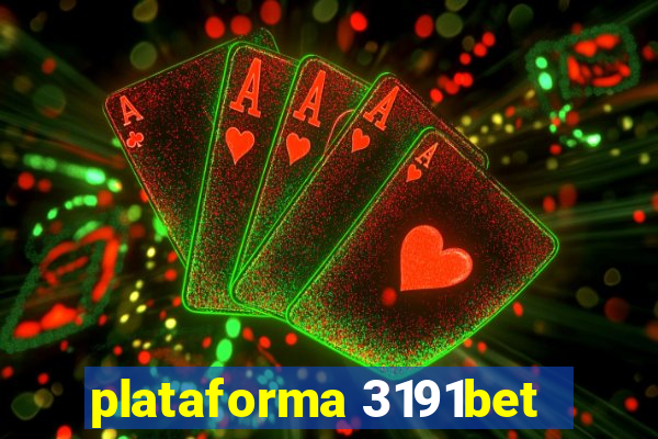 plataforma 3191bet